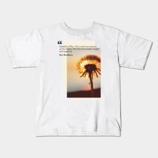 Dandelion wine Kids T-Shirt